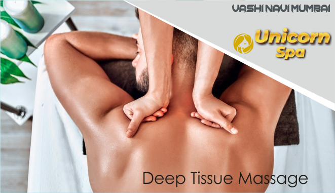Deep Tissue Massage in Vashi Navi Mumbai
